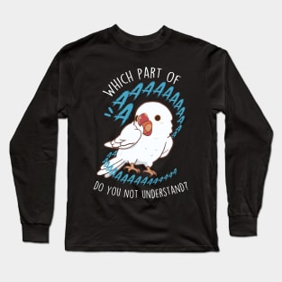 White Indian Ringneck Parrot Aaaa Long Sleeve T-Shirt